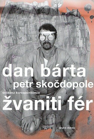 Zvaniti fer - Barta Dan Skocdopole Petr | antikvariat - detail knihy