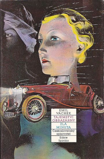 Tajemstvi obrazarny  Zla minuta - Vachek Emil | antikvariat - detail knihy