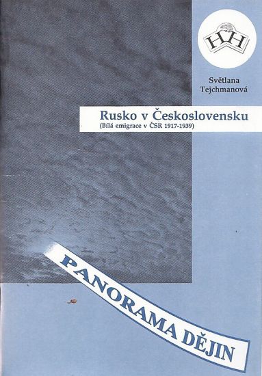 Rusko v Ceskoslovensku - Tejchmanova Svetlana | antikvariat - detail knihy