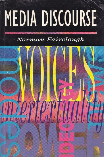 Media Discourse - Fairclough Norman | antikvariat - detail knihy