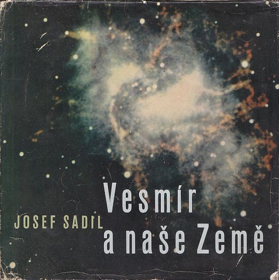 Vesmir a nase Zeme - Saidl Josef | antikvariat - detail knihy