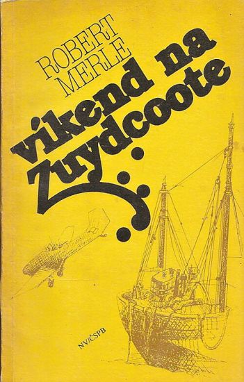 Vikend na Zuydcoote - Merle Robert | antikvariat - detail knihy