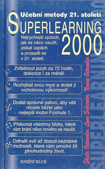 Superlearning 2000 - Ostrander Sheila Schroeder Lynn Ostrander Nancy | antikvariat - detail knihy