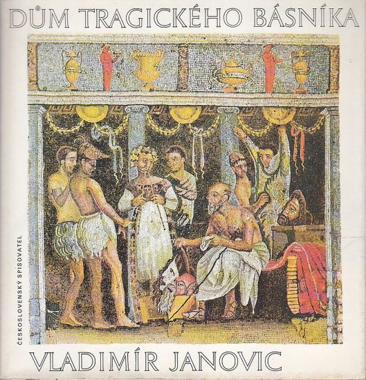Dum tragickeho basnika - Janovic Vladimir | antikvariat - detail knihy