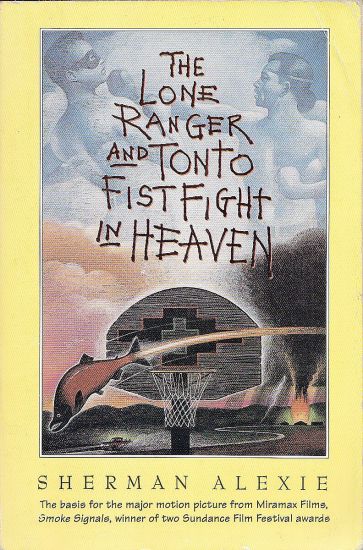 Lone Ranger and Tonto Fistfight in Heaven - Sherman Alexie | antikvariat - detail knihy
