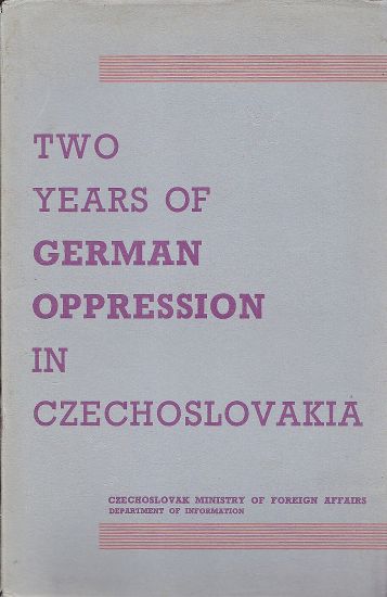 Two Years of German Oppression in Czechoslovakia | antikvariat - detail knihy