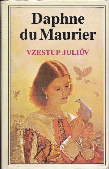 Vzestup Juliuv - Maurierova Daphne du | antikvariat - detail knihy