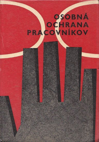 Osobna ochrana pracovnikov - Kolektiv autoru | antikvariat - detail knihy