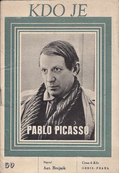 Kdo je Pablo Picasso - Brejnik Antonin | antikvariat - detail knihy