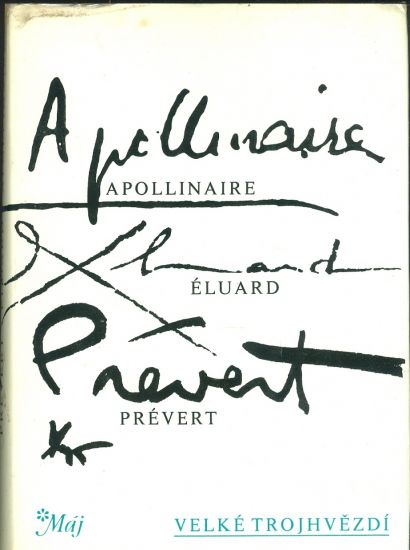 Velke trojhvezdi - Apollinaire  Eluard  Prevert | antikvariat - detail knihy