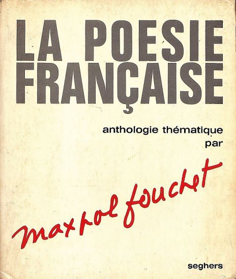 Anthologie Thematique de La Poesie Francaise - Fouchet MaxPol | antikvariat - detail knihy