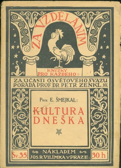 Kultura dneska - Smejkal E | antikvariat - detail knihy