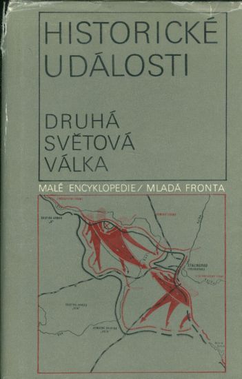 Druha svetova valka  Historicke udalosti | antikvariat - detail knihy