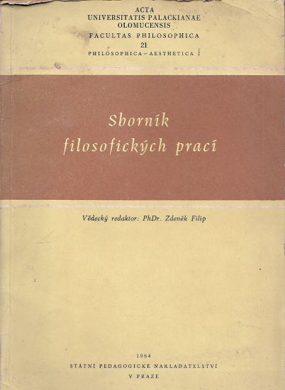 Sbornik filosofickych praci - Filip Zdenek  vedecky redaktor | antikvariat - detail knihy