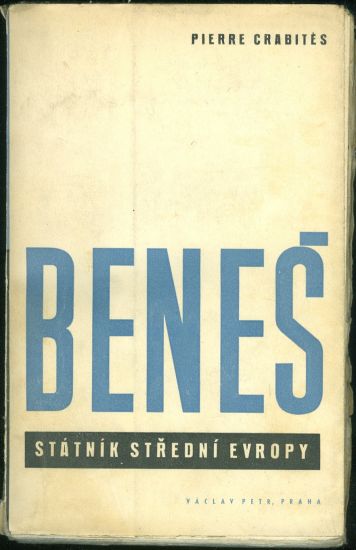 Benes  Statnik stredni Evropy - Crabites Pierre | antikvariat - detail knihy
