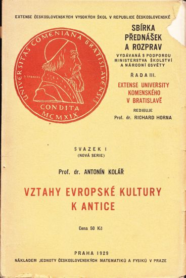 Vztahy evropske kultury k antice - Kolar Antonin | antikvariat - detail knihy