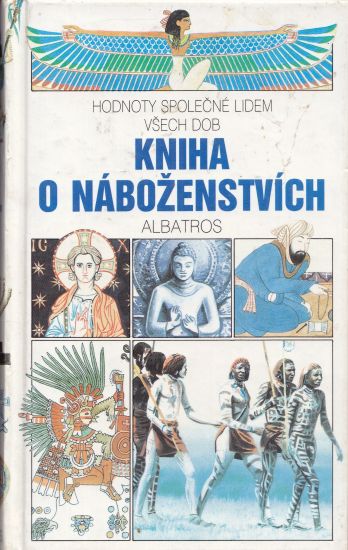 Kniha o nabozenstvich - Kolektiv autoru | antikvariat - detail knihy