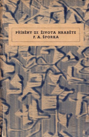 Pribehy ze zivota FASporka - Rakovsky Ferdinand paze Back Arnost  uvod a poznamky | antikvariat - detail knihy