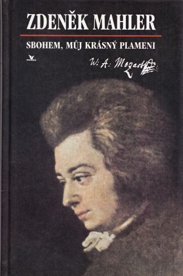 Sbohem muj krasny plameni - Mahler Zdenek | antikvariat - detail knihy