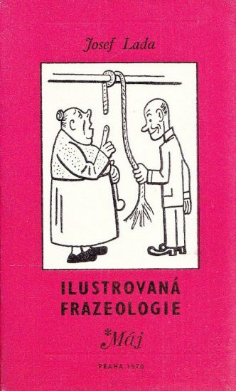 Ilustrovana frazeologie - Lada Josef | antikvariat - detail knihy