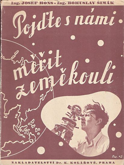 Pojdte s nami merit zemekouli II  Papirova zemekoule - Hons Josef Simak Bohuslav | antikvariat - detail knihy