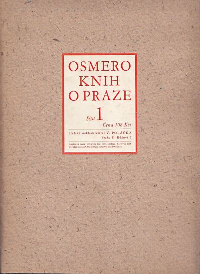 Osmero knih o Praze  Stavebnim a umeleckem vyvoji mesta | antikvariat - detail knihy
