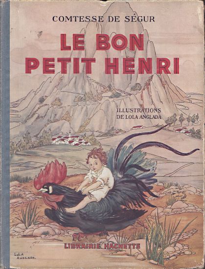 Le bon petit Henri - de Segur Comtesse | antikvariat - detail knihy