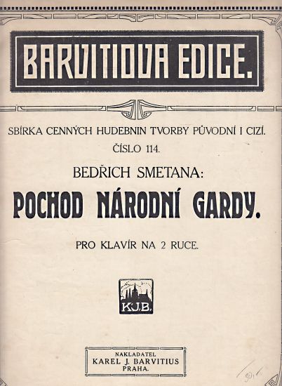 Pochod narodni gardy  Pro klavir na 2 ruce - Smetana Bedrich | antikvariat - detail knihy