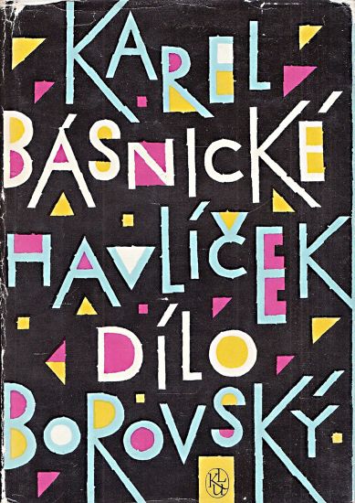 Basnicke dilo - Borovsky Karel Havlicek | antikvariat - detail knihy