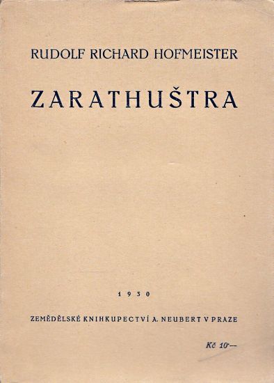 Zarathustra - Hofmeister Rudolf Richard | antikvariat - detail knihy