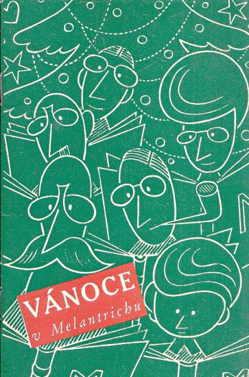 Vanoce v Melantrichu  Melantrisske vanoce 1936 | antikvariat - detail knihy