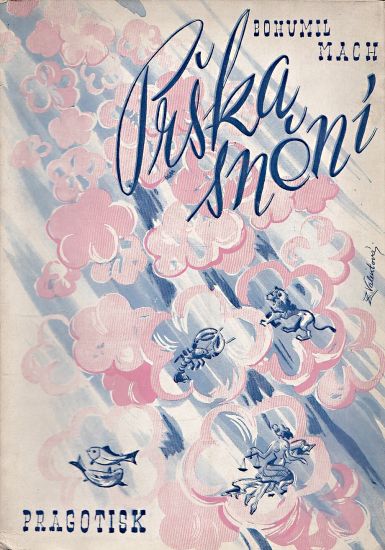 Prska sneni - Mach Bohumil | antikvariat - detail knihy
