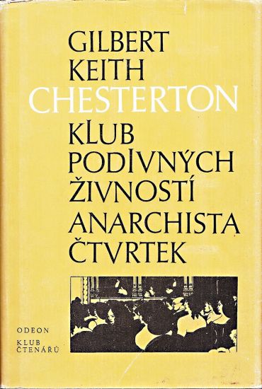 Klub podivnych zivnosti  Anarchista Ctvrtek - Chesterton Gilbert Keith | antikvariat - detail knihy
