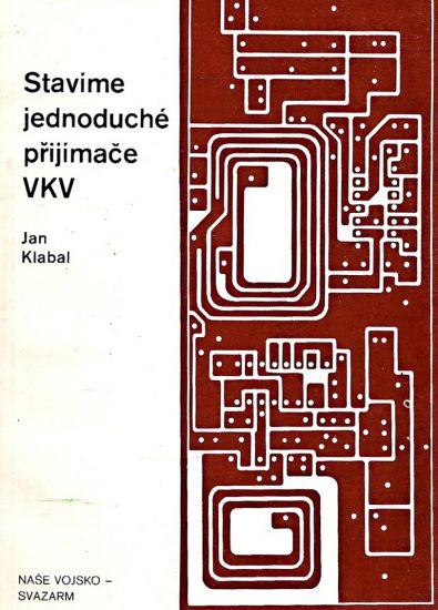 Stavime jednoduche prijimace VKV - Klabal Jan | antikvariat - detail knihy