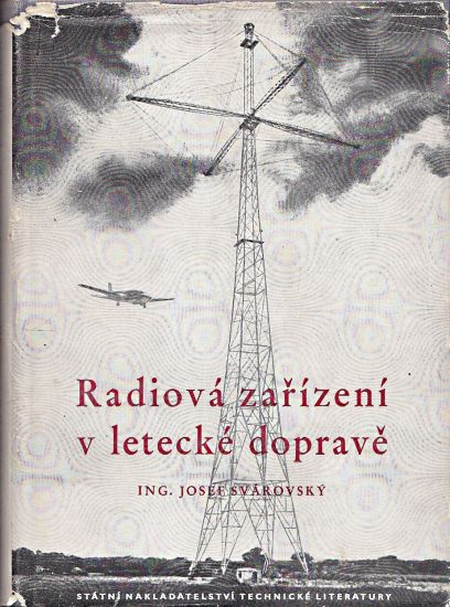 Radiova zarizeni v letecke doprave - Svarovsky Josef | antikvariat - detail knihy