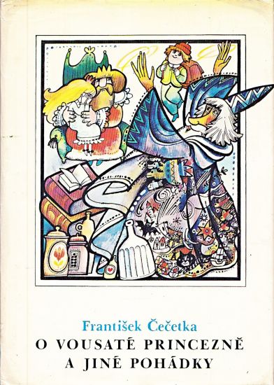 O vousate princezne a jine pohadky - Cecetka Frantisek | antikvariat - detail knihy