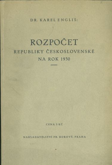 Rozpocet republiky ceskoslovenske na rok 1930 - Englis Karel Dr | antikvariat - detail knihy