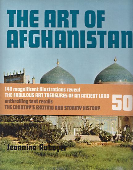 The Art of Afghanistan - Auboyer Jeannine | antikvariat - detail knihy