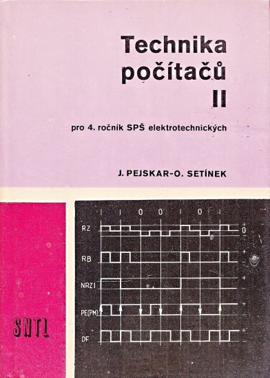 Technika pocitacu II pro 4rocnik SPS elektrotechnickych - Pejskar Jaroslav Setenik Otakar | antikvariat - detail knihy