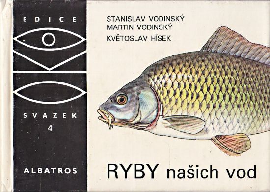 Ryby nasich vod - Vodinsky Stanislav a Martin | antikvariat - detail knihy