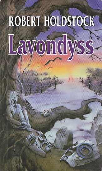 Lavondyss - Holdstock Robert | antikvariat - detail knihy