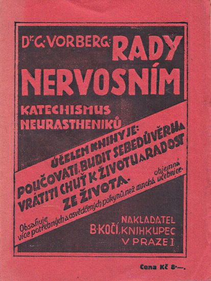 Rady nervosnim Katechismus neurastheniku - Vorbergr G | antikvariat - detail knihy