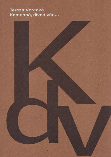 Kamenna  Divna vec - Verecka Tereza | antikvariat - detail knihy