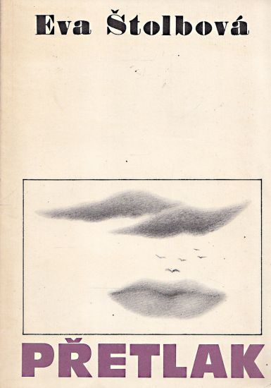 Pretlak - Stolbova Eva | antikvariat - detail knihy