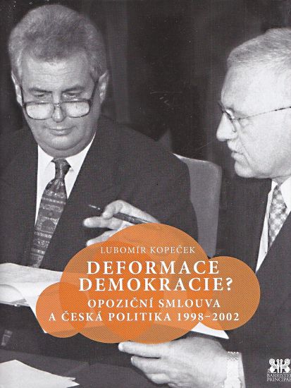 Deformace demokracie - Kopecek Lubomir | antikvariat - detail knihy