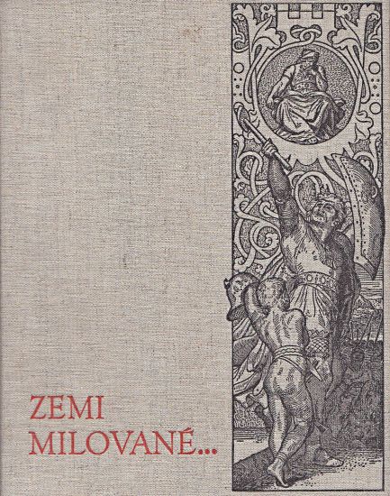 Zemi milovane  Manesuv odkaz narodu - Kovarna Frantisek | antikvariat - detail knihy