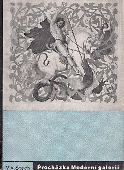 Prochazka moderni galerii - Stech Vaclav Vilem | antikvariat - detail knihy