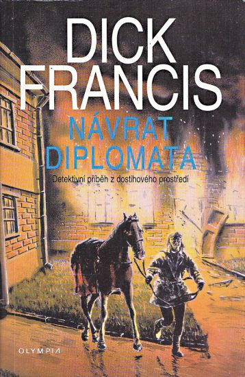 Navrat diplomata - Francis Dick | antikvariat - detail knihy