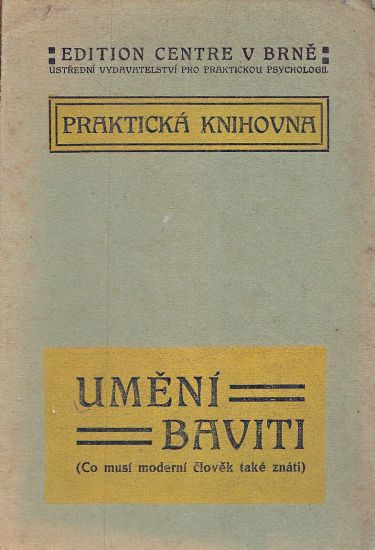 Umenit bavit Co musi moderni clovek take znati | antikvariat - detail knihy