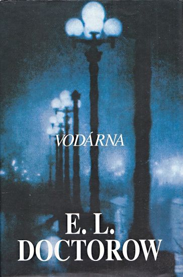Vodarna - Doctorow EL | antikvariat - detail knihy